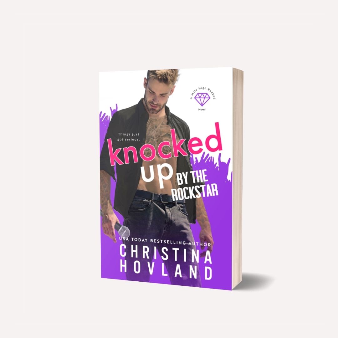 Book cover of 'Knocked Up by the Rockstar' by Christina Hovland on a white background