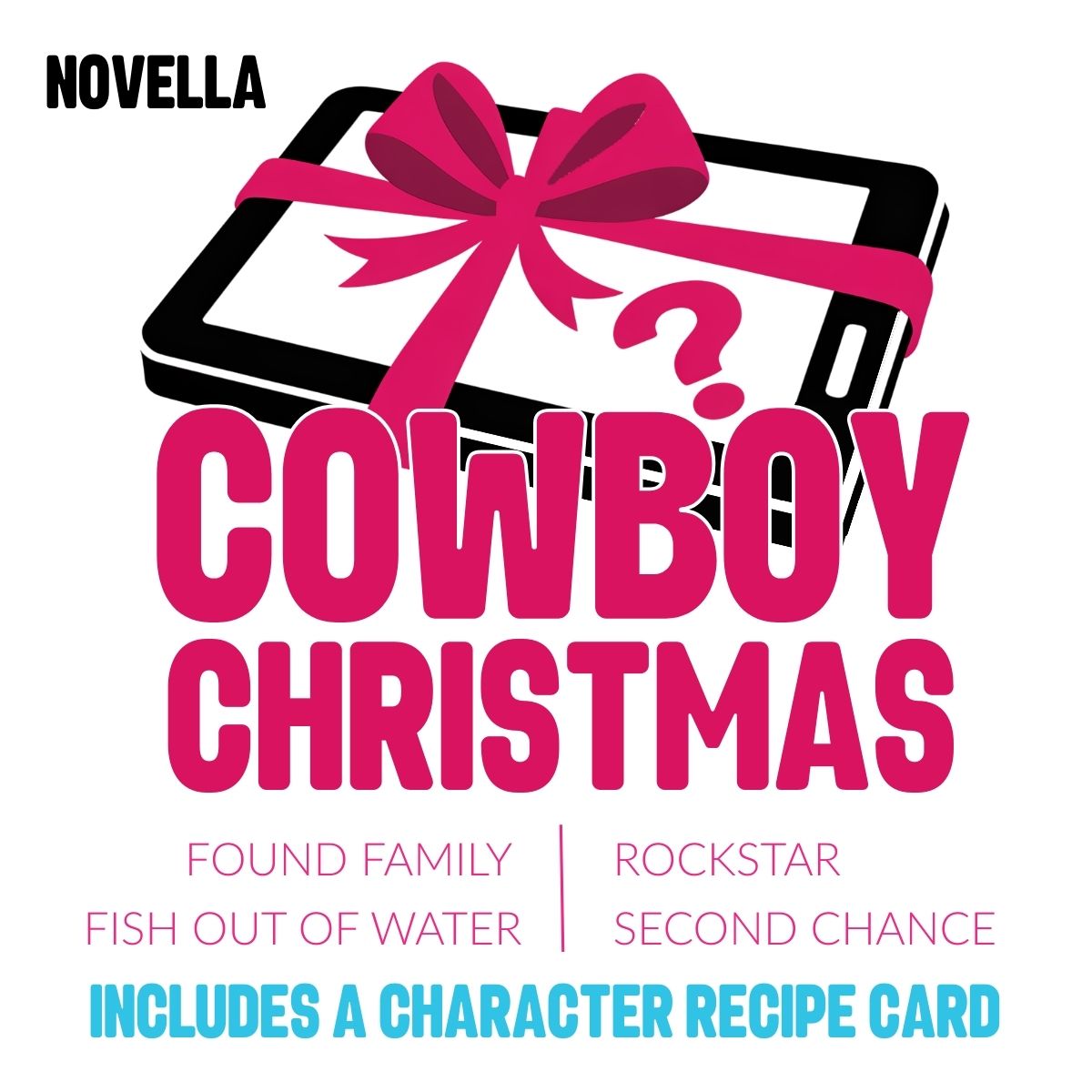 Book cover of 'Cowboy Christmas' with a pink bow and tablet graphic on a white background.