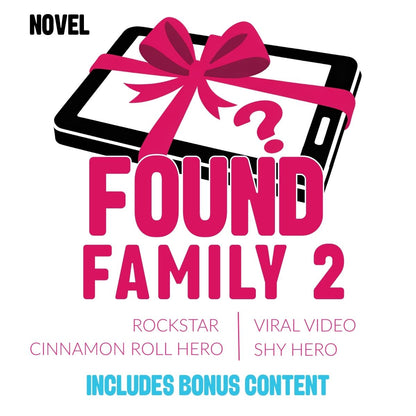 Promotional graphic for 'Found Family 2' with a tablet and pink bow, featuring text about bonus content.