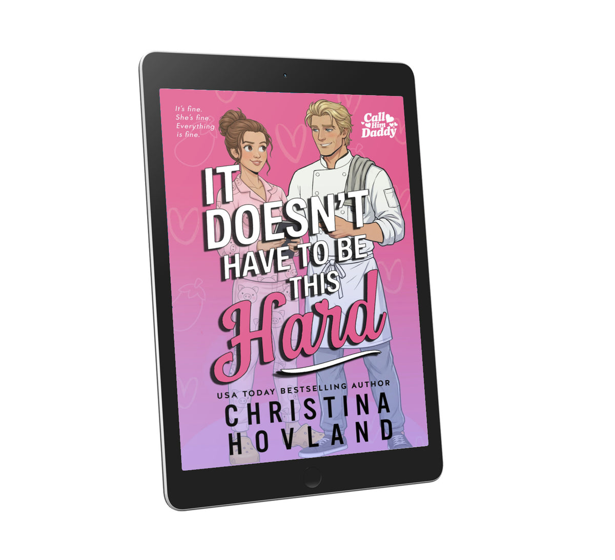 Ereader representation of the book It Doesn't Have to Be This Hard