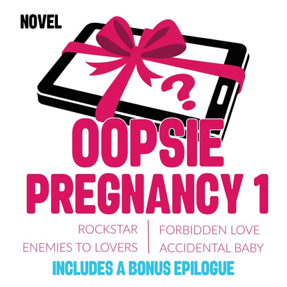 Book cover of 'Oopsie Pregnancy 1' with a tablet and pink bow design.