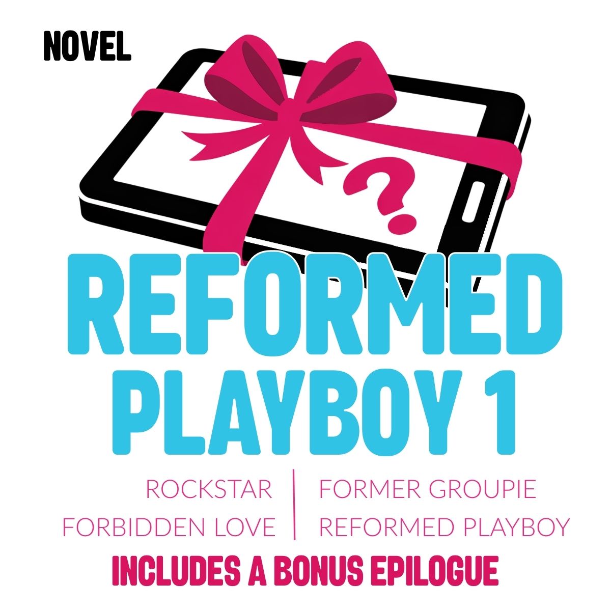 Book cover of 'Reformed Playboy 1' with a tablet and pink bow graphic.
