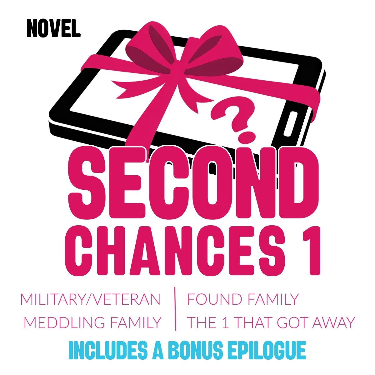 Book cover of 'Second Chances 1' with a tablet and pink bow graphic.