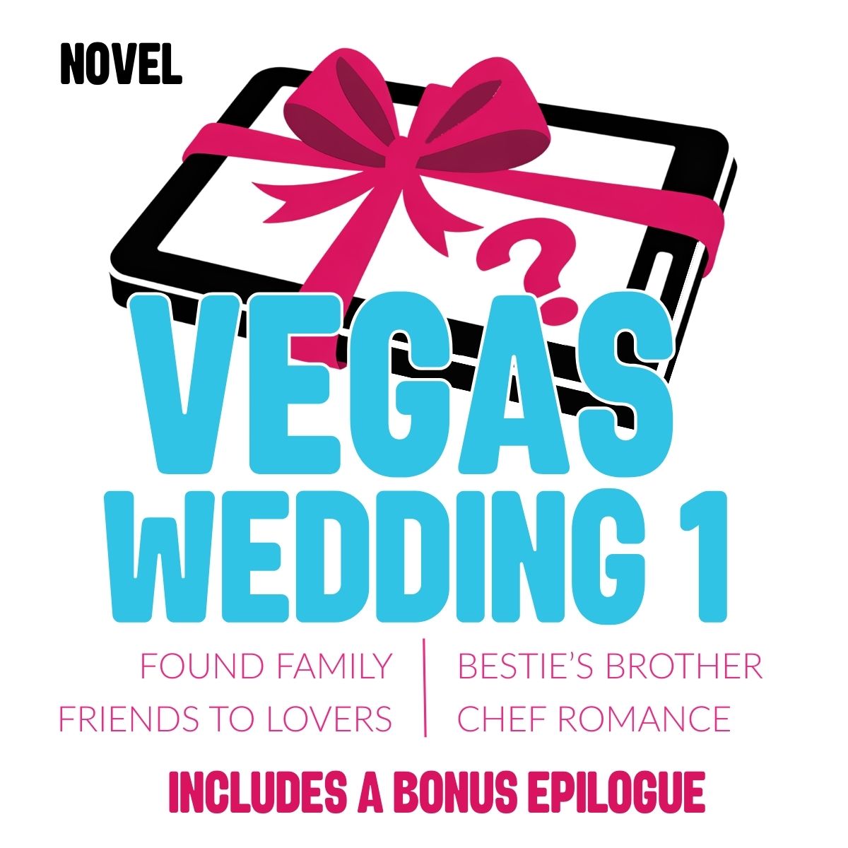 Book cover of 'Vegas Wedding 1' with a tablet and pink bow graphic.